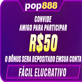 pop888 Indique amigos para receber um bônus